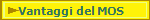 Vantaggi del MOS